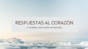 Respuestas al Corazón