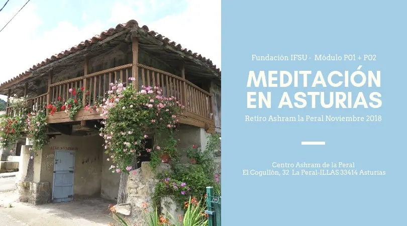 Retiro Meditación Asturias Oct-Nov